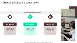 Changing Schedule Labor Laws In Powerpoint And Google Slides Cpb