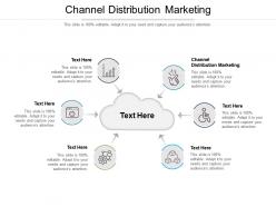 Channel distribution marketing ppt powerpoint presentation pictures graphics example cpb