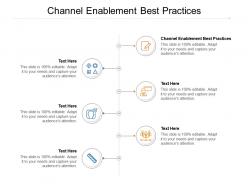 Channel enablement best practices ppt powerpoint presentation professional guidelines cpb