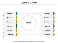Channel growth ppt powerpoint presentation icon slide cpb