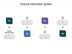 Channel information system ppt powerpoint presentation layouts portrait cpb