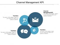 Channel management kpi ppt powerpoint presentation infographic template gridlines cpb