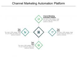Channel marketing automation platform ppt powerpoint presentation pictures backgrounds cpb