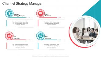 Channel Strategy Manager In Powerpoint And Google Slides Cpb