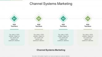 Channel Systems Marketing In Powerpoint And Google Slides Cpb