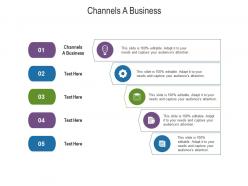 Channels a business ppt powerpoint presentation infographic template brochure cpb