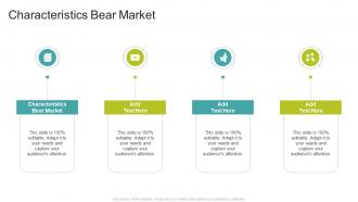 Characteristics Bear Market In Powerpoint And Google Slides Cpb