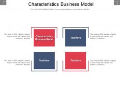 Characteristics business model ppt powerpoint presentation file master slide cpb