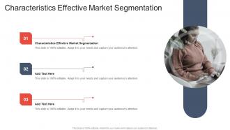 Characteristics Effective Market Segmentation In Powerpoint And Google Slides Cpb