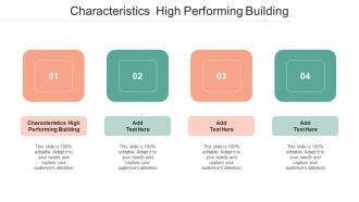 Characteristics High Performing Building In Powerpoint And Google Slides Cpb