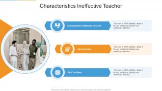 Characteristics Ineffective Teacher In Powerpoint And Google Slides Cpb