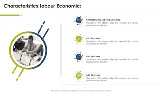 Characteristics Labour Economics In Powerpoint And Google Slides Cpb