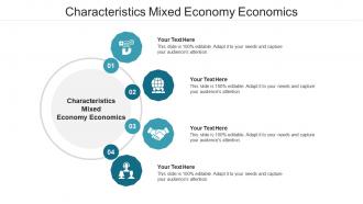 Characteristics mixed economy economics ppt powerpoint presentation infographic template outline cpb