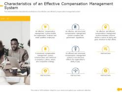 Characteristics of an effective compensation management to increase employee morale ppt slides