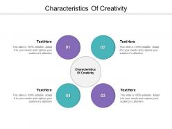 Characteristics of creativity ppt powerpoint presentation outline topics cpb