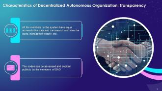 Characteristics Of Decentralized Autonomous Organization Training Ppt