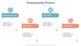 Characteristics Product In Powerpoint And Google Slides cpb