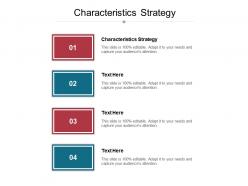 Characteristics strategy ppt powerpoint presentation styles demonstration cpb