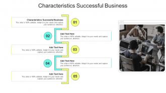 Characteristics Successful Business In Powerpoint And Google Slides Cpb
