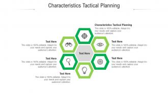Characteristics tactical planning ppt powerpoint presentation professional images cpb