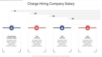Charge Hiring Company Salary In Powerpoint And Google Slides Cpb
