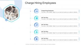 Charge Hiring Employees In Powerpoint And Google Slides Cpb