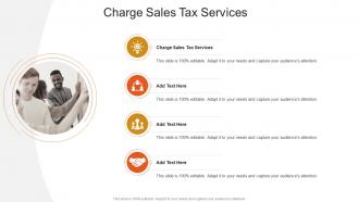 Charge Sales Tax Services In Powerpoint And Google Slides Cpb