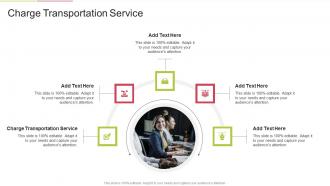 Charge Transportation Service In Powerpoint And Google Slides Cpb