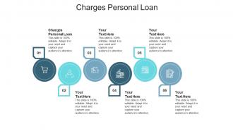 Charges personal loan ppt powerpoint presentation portfolio display cpb