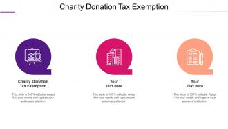 Charity Donation Tax Exemption Ppt Powerpoint Presentation Outline Icon Cpb