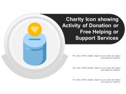 Charity icon showing activity of donation or free helping or support services