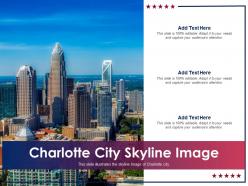 Charlotte City Skyline Image Powerpoint Presentation Ppt Template