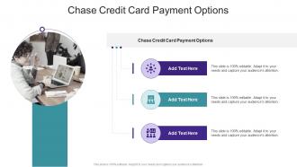 Chase Credit Card Payment Options In Powerpoint And Google Slides Cpb