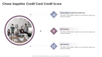 Chase Sapphire Credit Card Credit Score In Powerpoint And Google Slides Cpb