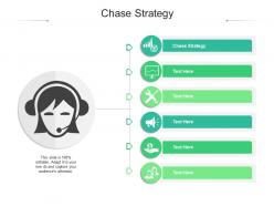 Chase strategy ppt powerpoint presentation show gallery cpb