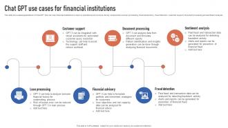 Chat GPT Use Cases For Financial Institutions Finance Automation Through AI And Machine AI SS V