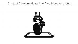 Chatbot Conversational Interface Monotone Icon In Powerpoint Pptx Png And Editable Eps Format