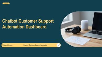 Chatbot Customer Support Automation Dashboard PPT Structure VA