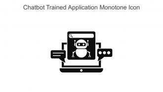 Chatbot Trained Application Monotone Icon In Powerpoint Pptx Png And Editable Eps Format