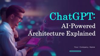 ChatGPT AI Powered Architecture Explained ChatGPT CD