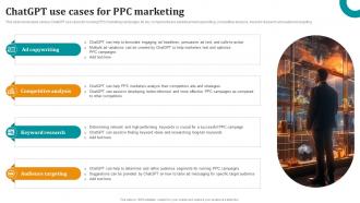 ChatGPT Use Cases For PPC Marketing OpenAI ChatGPT To Transform Business ChatGPT SS