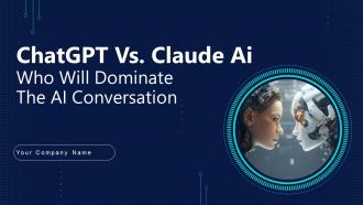 ChatGPT Vs ClaudeAI Who Will Dominate The AI Conversation AI CD V
