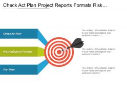 Check act plan project reports formats risk management plan cpb
