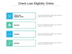 Check loan eligibility online ppt powerpoint presentation infographic infographics cpb