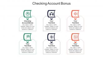 Checking account bonus ppt powerpoint presentation outline format ideas cpb