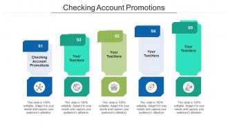 Checking account promotions ppt powerpoint presentation visual aids infographic cpb