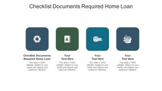 Checklist documents required home loan ppt powerpoint presentation diagram templates cpb