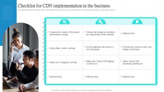 Checklist For CDN Implementation In The Business Ppt Powerpoint Presentation Ideas