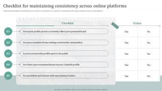 Checklist For Maintaining Consistency Across Online Creating A Compelling Personal Brand From Scratch