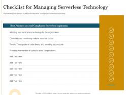 Checklist For Managing Serverless Technology Migrating To Serverless Cloud Computing